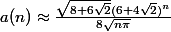 a(n) \approx \frac{\sqrt{8+6\sqrt{2}}(6+4\sqrt{2})^n}{8\sqrt{n\pi}}